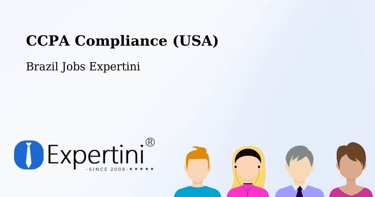 CCPA Privacy Rights & Compliance Notice – Ipê - Brazil Jobs Expertini