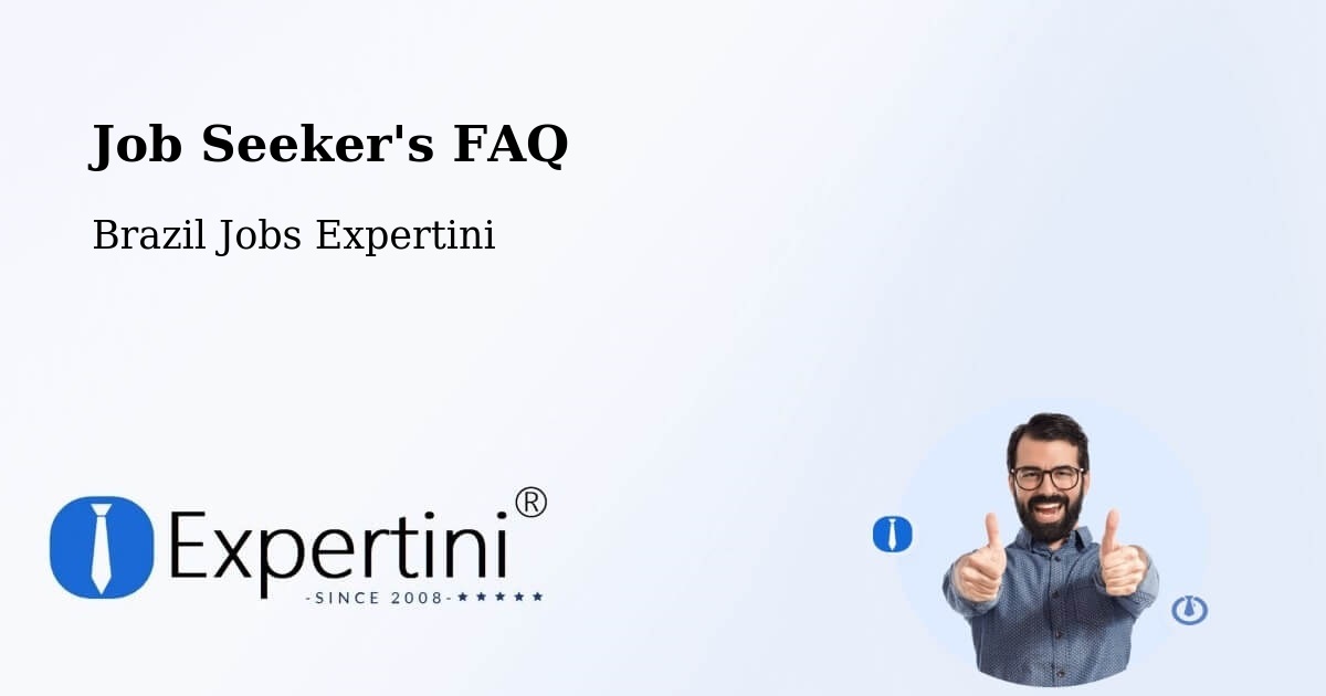 Job Seeker FAQ – Ipê - Brazil Jobs Expertini