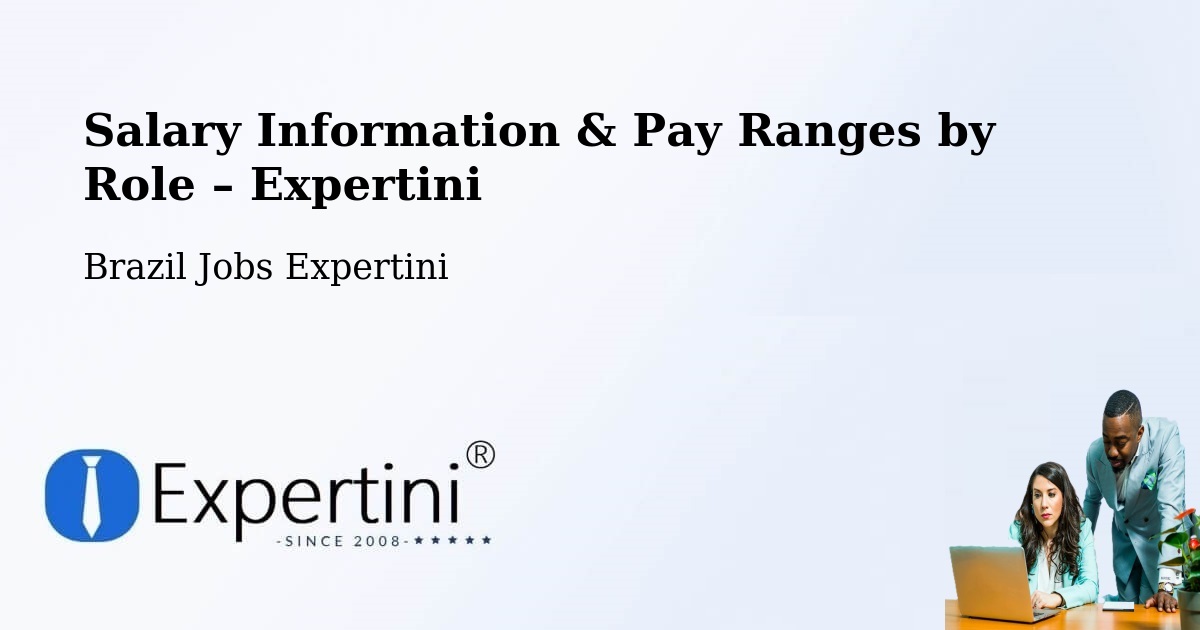 Salary Information & Pay Ranges – Ipê - Ipê, Brazil Jobs Expertini