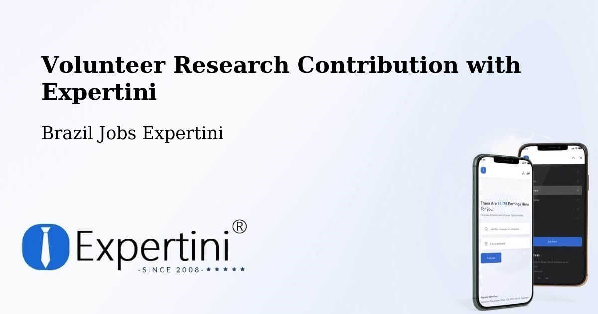 Volunteer Research Contribution Program – Ipê - Brazil Jobs Expertini