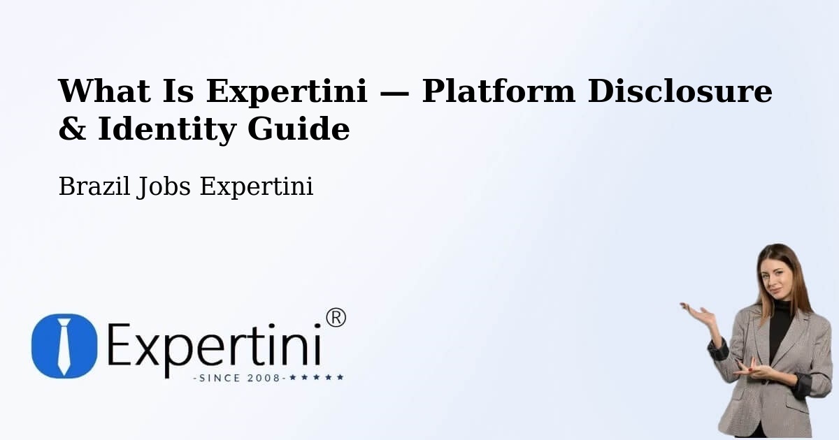 What Is Expertini — Platform Disclosure & Identity Guide – Ipê